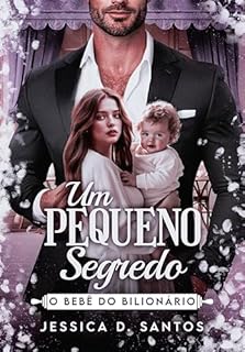 Livro UM PEQUENO SEGREDO: O BEBÊ DO BILIONÁRIO
