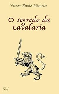 O segredo da Cavalaria