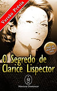 O Segredo de Clarice Lispector (Versão Prévia)