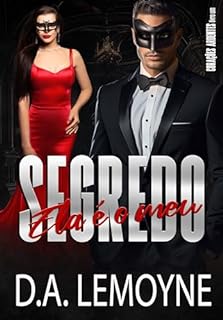 Livro Ela é o Meu Segredo (Corações Ardentes Livro 1)