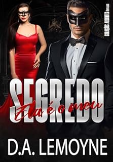 Ela é o Meu Segredo (Corações Ardentes Livro 1)