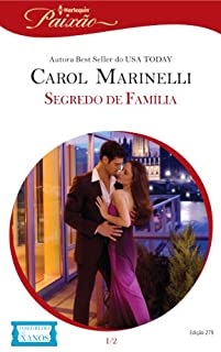 Livro Segredo de Família: Harlequin Paixão - ed.279 (O segredo de Xanos Livro 1)