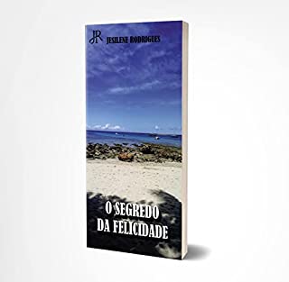 Livro O SEGREDO DA FELICIDADE