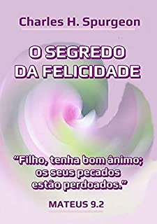 Livro O Segredo Da Felicidade