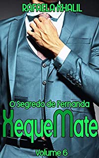 Livro O Segredo de Fernanda 6: Xeque-Mate