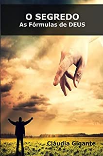 Livro O Segredo: As Fórmulas de DEUS