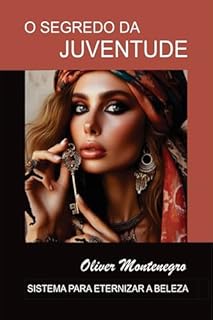 O Segredo da Juventude