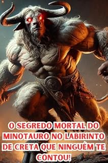 Livro O Segredo Mortal do Minotauro no Labirinto de Creta Que Ninguém Te Contou!