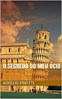 Livro O segredo do meu ócio