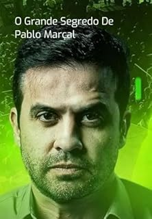 Livro O Grande Segredo De Pablo Marçal