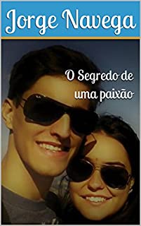 Livro O SEGREDO DE UMA PAIXÃO