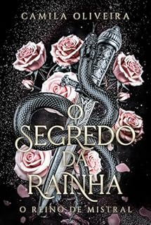 Livro O Segredo da Rainha: O Reino de Mistral (12 Reinos Unidos)