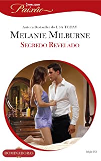 Livro Segredo Revelado: Harlequin Paixão - ed.353 (Dominadoras)