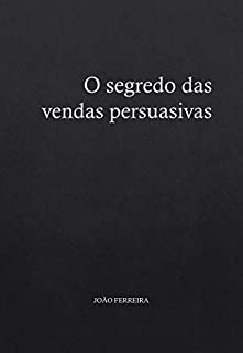 Livro O Segredo das Vendas Persuasivas