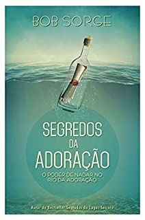 Livro Segredos da adoração