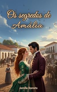 OS SEGREDOS DE AMÁLIA
