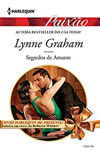 Livro Segredos de Amante: Harlequin Paixão - ed.462