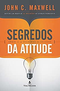 Livro Segredos da atitude (Os 4 segredos do sucesso)
