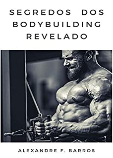Livro Segredos BodyBuilding revelado