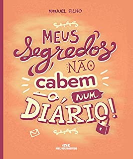 Livro Meus segredos não cabem num diário