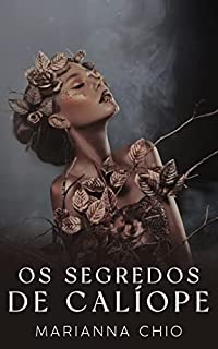 Livro Os Segredos de Calíope (CHIOVERSO)