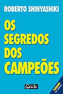 Livro Os segredos dos campeões