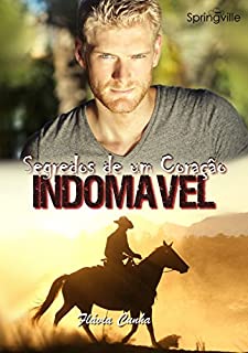 Livro Segredos de um Coração Indomável