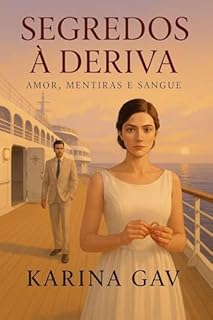 Segredos à Deriva: Amor, mentiras e sangue
