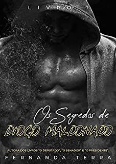 Livro Os Segredos De Diogo Maldonado : Livro 1