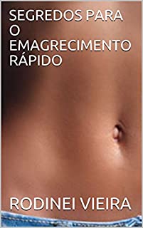 Livro SEGREDOS PARA O EMAGRECIMENTO RÁPIDO