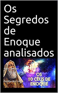 Livro Os Segredos de Enoque analisados: Apocrifologia
