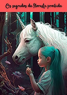 Livro Os segredos da floresta proibida