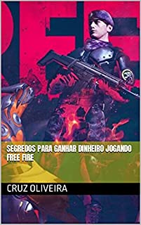 Livro Segredos para ganhar dinheiro jogando Free Fire