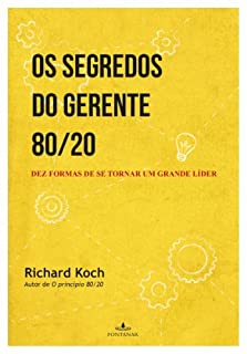 Os segredos do gerente 80-20