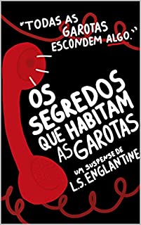 Livro Os Segredos que Habitam as Garotas