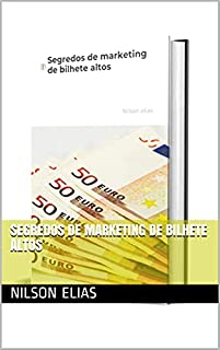 Livro Segredos de marketing de bilhete altos