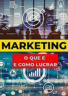 Livro OS SEGREDOS DO MARKETING: : O que é e como ganhar dinheiro
