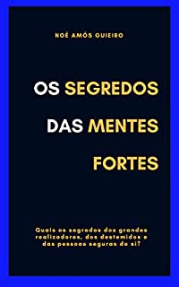 Livro Os segredos das mentes fortes