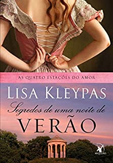 Livro Segredos de uma noite de verão (As Quatro Estações do Amor Livro 1)