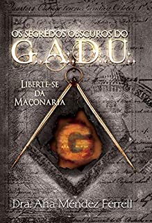Livro Os segredos obscuros do G.A.D.U.