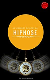Livro Os Segredos Ocultos da Hipnose