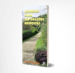 Livro SEGREDOS PARA TER ORAÇÕES RESPONDIDAS