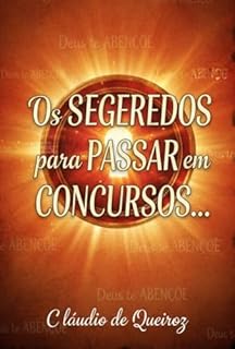 Os SEGREDOS para PASSAR em CONCURSOS e VESTIBULARES: PASSE em CONCURSOS JÁ!!!