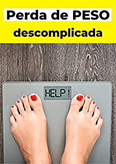 Livro OS SEGREDOS DA PERDA DE PESO: Conquiste o corpo que você deseja com esse manual pratico e rápido de emagrecimento