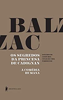 Livro Os segredos da princesa de Cadignan - A Comédia Humana