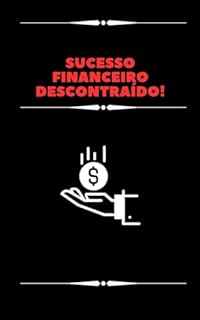 Livro "Segredos Revelados: Rumo ao Sucesso Financeiro!"
