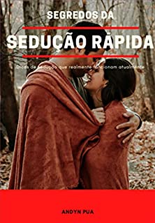 Livro Segredos Da Sedução Rápida