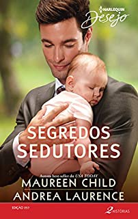 Livro Segredos sedutores: Harlequin Desejo - ed. 257