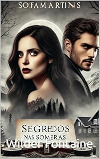 Livro Segredos nas Sombras: "Segredos enterrados, paixões proibidas e um jogo mortal onde ninguém é quem parece ser."