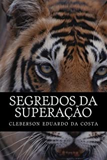 Livro SEGREDOS DA SUPERAÇÃO
